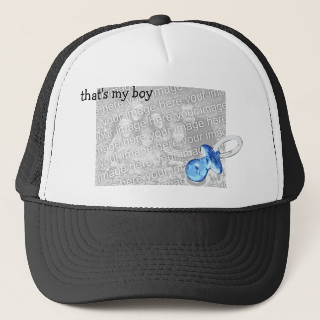 That's my boy! -- Customisable Trucker Hat (Front)
