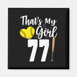 That's My Girl Number #77 Softll Number 77 Magnet