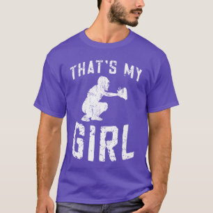 Thats My Girl Softball Catcher Dad of A Softball C T-Shirt