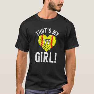 That's My Girl Vintage Number 77 Heart Softball Mo T-Shirt