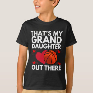 That's My Granddaughter Out There Grandparent Sket T-Shirt