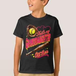 Thats My Granddaughter Out There Softball Grandma T-Shirt