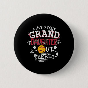 That's My Granddaughter Out There Softll Grandma F 6 Cm Round Badge