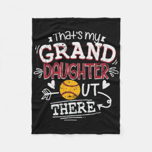 That's My Granddaughter Out There Softll Grandma F Fleece Blanket