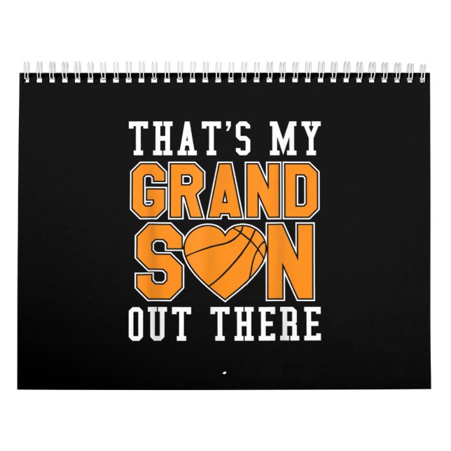 Thats My Grandson Basketball Grandma And Grandpa Calendar (Cover)