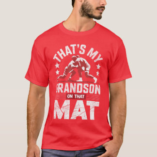 Thats My Grandson onhat Mat Wrestling Grandma Wres T-Shirt
