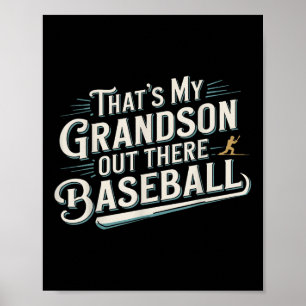 Thats My Grandson Out Baseball Grandma Mothers Day Poster
