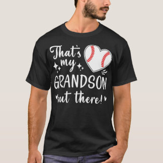 Thats My Grandson Out There 2 T-Shirt