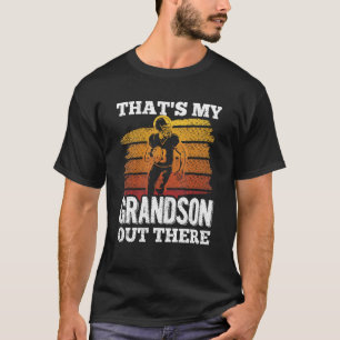 That's My Grandson Out There American Football Hob T-Shirt