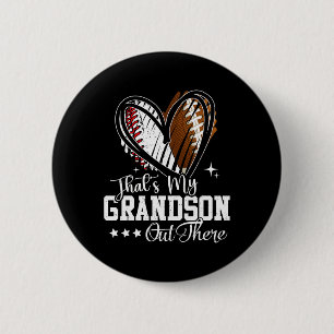 That's My Grandson Out There Baseball Football Gra 6 Cm Round Badge