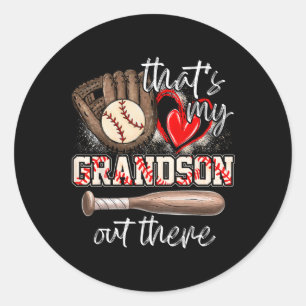 That's My Grandson Out There Baseball Grandma 2 Classic Round Sticker