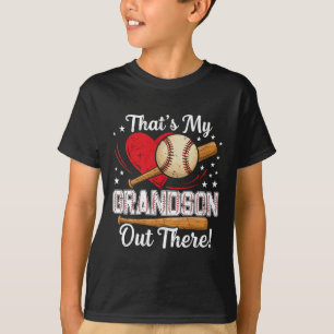 Thats My Grandson Out There Baseball Grandma Baseb T-Shirt