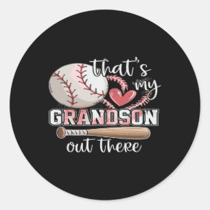 That's My Grandson Out There Baseball Grandma Classic Round Sticker