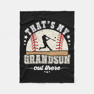 Thats My Grandson Out There Baseball Grandma Grand Fleece Blanket