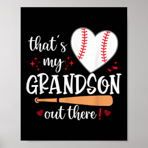 Thats My Grandson Out There Baseball Grandma Mothe Poster