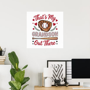 That's My Grandson Out There Baseball Grandma Poster