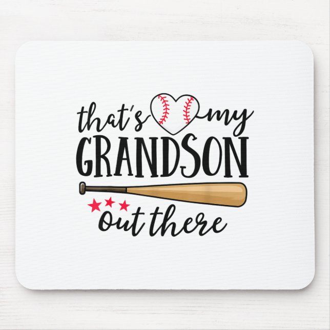 That's My Grandson Out There Baseball Grandma Squa Mouse Mat (Front)