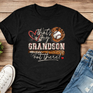 That's My Grandson Out There Baseball Grandma T-Shirt