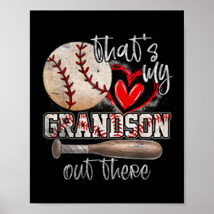 That's My Grandson Out There Baseball Poster