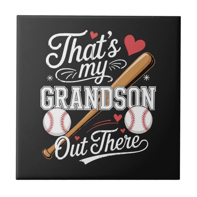 That's My Grandson Out There Baseball Tile (Front)