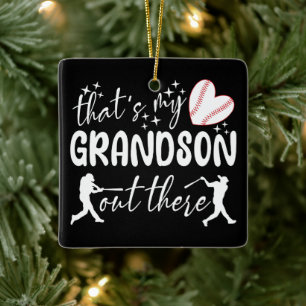 That's My Grandson Out There Funny Grandma Ceramic Ornament