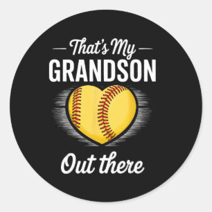 That's My Grandson Out There Softll Grandma Mother Classic Round Sticker