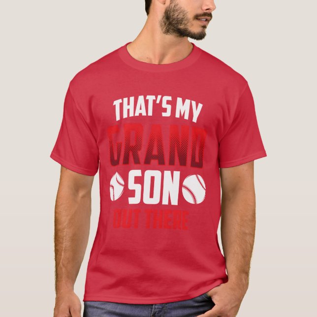 Thats My Grandson Outhere Baseball Hobby Sports re T-Shirt (Front)