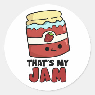 That's My Jam Funny Jar of Jam Pun Classic Round Sticker