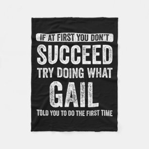 That's My Name Co. Gail If At First You Don't Succ Fleece Blanket