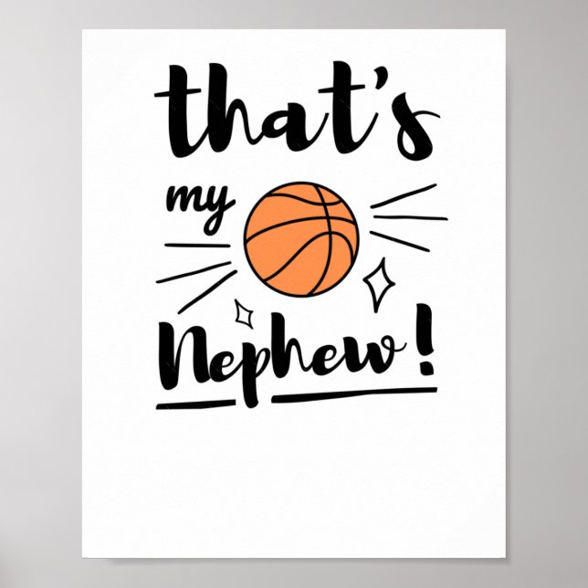 Thats My Nephew Basketball  Poster (Front)