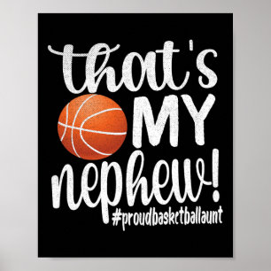 That's My Nephew Proud Sketll Aunt Sketll Auntie Poster