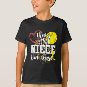 That's My Niece Out There Softll Auntie Uncle T-Shirt