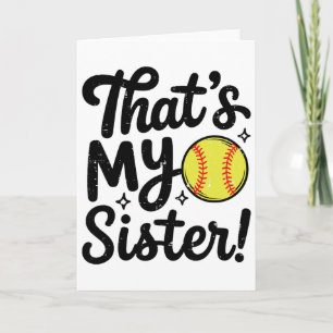 That's My Sister Proud Softll Brother Sis Squad Ga Card