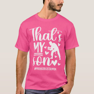That'S My Son Jiu-Jitsu Mum Jiu-Jitsu Fighter Mama T-Shirt