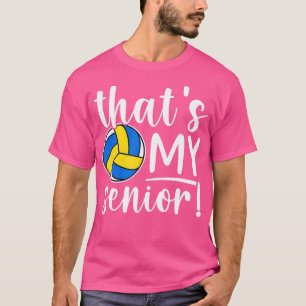 That'S My Volleyball Senior Mum 2025 Volleyball Se T-Shirt