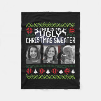 That's One Ugly Christmas Sweater Joe Biden Harris Fleece Blanket