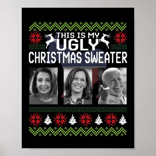 That's One Ugly Christmas Sweater Joe Biden Harris Poster (Front)