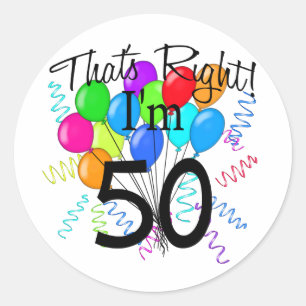 That's Right I'm 50 - Birthday Classic Round Sticker