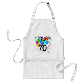 That's Right I'm 70 - Birthday Standard Apron