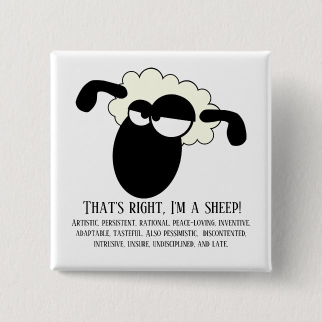 That's right, I'm a sheep 15 Cm Square Badge (Front)
