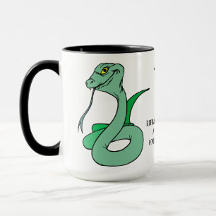 That's right, I'm a snake Mug