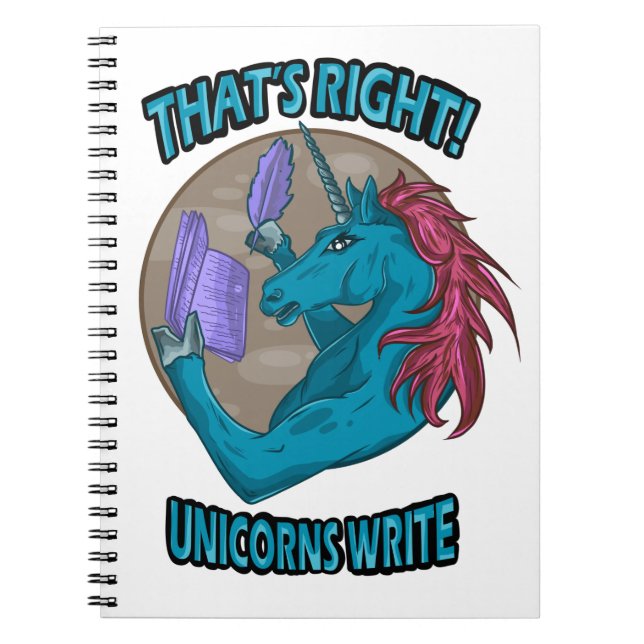 That's Right! Unicorns Write Notebook (Front)