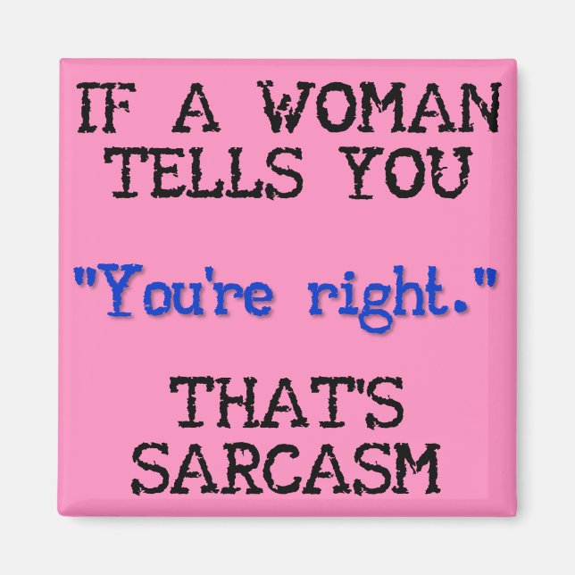 That's Sarcasm Funny Fridge Magnet Refrigerator (Front)