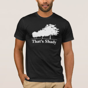 That's Shady T-Shirt