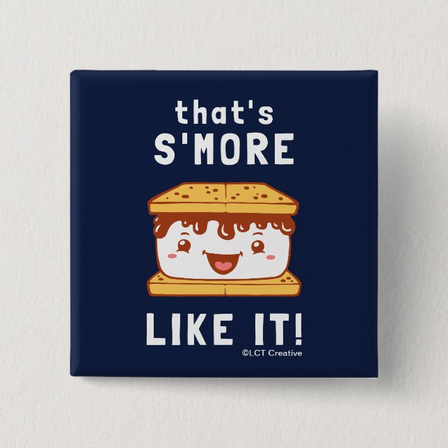 That's S'more Like It 15 Cm Square Badge (Front)