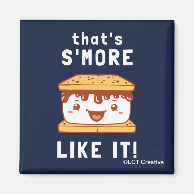 That's S'more Like It Magnet (Front)