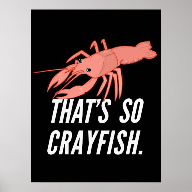 That's so crayfish poster (Front)