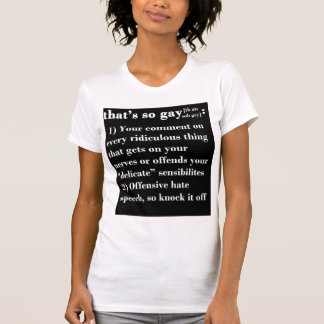 That's So Gay T-Shirt