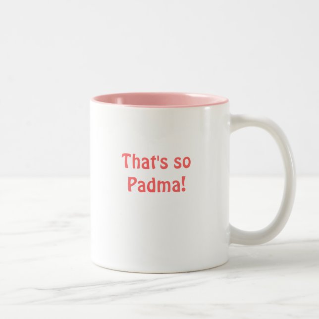 That's so Padma!, That's so Padma! Two-Tone Coffee Mug (Right)
