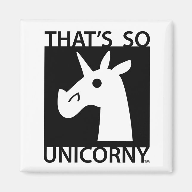 That's So Unicorny Magnet (Front)
